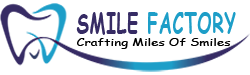 Smile Factory Dental Care- Spreading Smiles For Miles